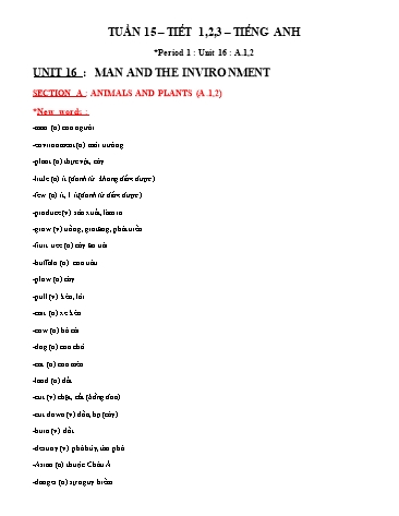 Bài tập ôn tập Tiếng Anh Lớp 6 - Period 1 to 3, Unit 16: Man and the invironment (Có đáp án)