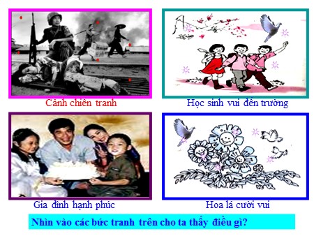 Bài giảng Âm nhạc Lớp 7 - Tiết 9: Học bài hát Chúng em cần Hòa Bình