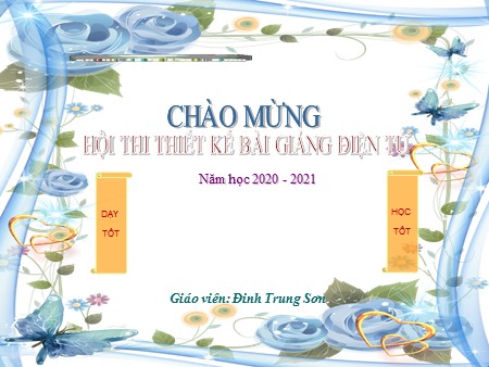 Bài giảng Hình học Lớp 7 - Tiết 17: Tổng ba góc của một tam giác - Năm học 2020-2021 - Đinh Trung Sơn
