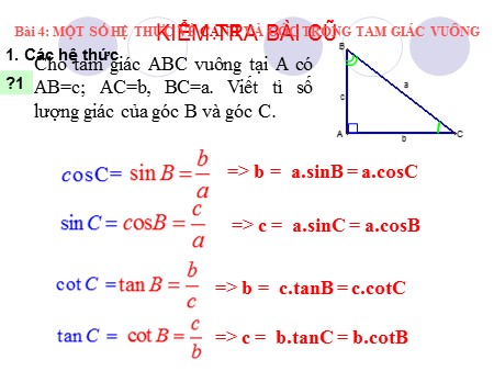 Bài giảng Toán 9 - Bài 4: Một số hệ thức về cạnh và góc trong tam giác vuông
