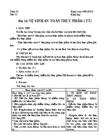 Giáo án Công nghệ 6 - Học kì II - Tuần 22, Bài 16: Vệ sinh an toàn thực phẩm (TT) - Năm học 2017-2018 - Trường THCS Minh Diệu