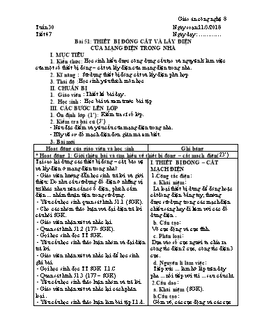 Giáo án Công nghệ 8 - Học kì II - Tiết 47, Bài 51: Thiết bị đóng cắt và lấy điện của mạng điện trong nhà - Năm học 2017-2018 - Trường THCS Minh Diệu