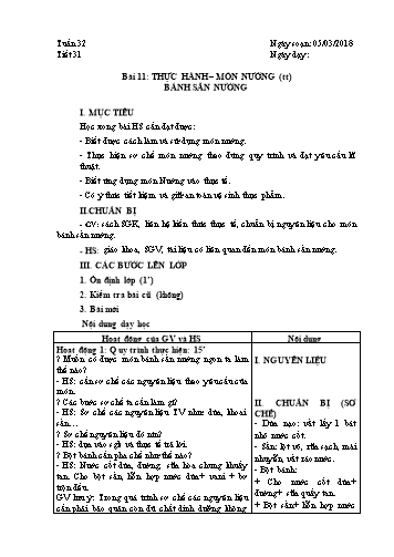 Giáo án Công nghệ 8 - Tiết 31, Bài 11: Thực hành Món nướng (TT). Bánh sắn nướng - Năm học 2017-2018 - Trường THCS Minh Diệu