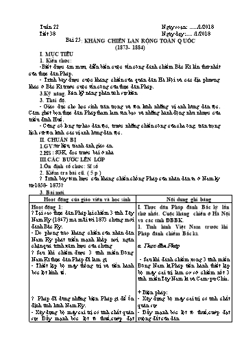 Giáo án Lịch sử Lớp 8 - Học kì II - Tiết 38, Bài 25: Kháng chiến lan rộng toàn quốc (1873-1884) - Năm học 2017-2018 - Trường THCS Minh Diệu