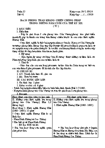 Giáo án Lịch sử Lớp 8 - Học kì II - Tiết 41, Bài 26: Phong trào kháng chiến chống Pháp trong những năm cuối của thế kỷ XIX (T2) - Năm học 2017-2018 - Trường THCS Minh Diệu