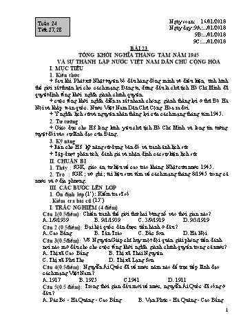Giáo án Lịch sử Lớp 9 - Học kì II - Tiết 27+28, Bài 23: Tổng khởi nghĩa tháng tám năm 1945 và sự thành lập nước Việt Nam dân chủ cộng hòa - Năm học 2017-2018 - Trường THCS Minh Diệu
