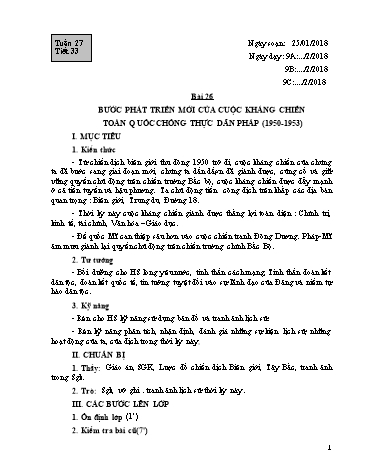 Giáo án Lịch sử Lớp 9 - Học kì II - Tiết 33+34, Bài 26: Bước phát triển mới của cuộc kháng chiến toàn quốc chống thực dân Pháp (1950-1953) - Năm học 2017-2018 - Trường THCS Minh Diệu