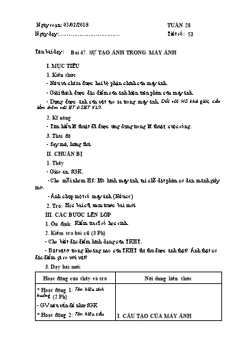 Giáo án Vật lý Lớp 9 - Học kì II - Bài 47+48 - Năm học 2017-2018 - Đặng Việt Chinh