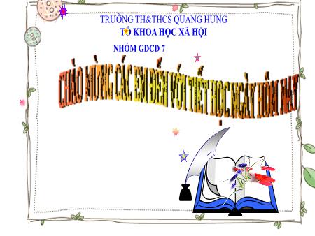 Bài giảng GDCD 7 - Bài 5: Giữ chữ tín