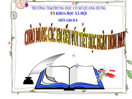 Bài giảng GDCD 8 - Bài 5: Bảo vệ môi trường và tài nguyên thiên nhiên
