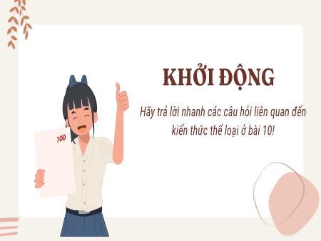 Bài giảng Ngữ Văn 6 - Bài 10: Ôn tập chủ đề - Văn bản thông tin: Viết biên bản
