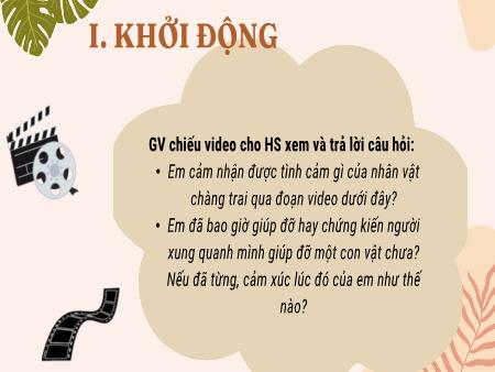 Bài giảng Ngữ Văn 6 - Bài 9: Truyện - Đọc: Chích bông ơi!