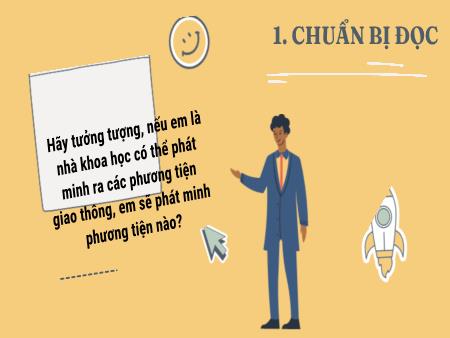 Bài giảng Ngữ Văn 7 - Bài 8: Văn bản thông tin - Một số phương tiện giao thông của tương lai