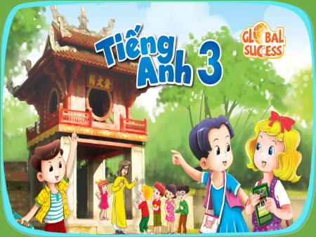 Bài giảng Tiếng Anh 3 Global Success - Unit 8: My School Things - Lesson 3, Period 5