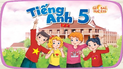 Bài giảng Tiếng Anh 5 Global Success - Unit 19: Places Of Interest - Lesson 1, Period 2