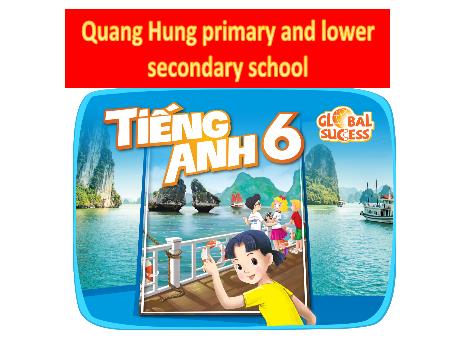 Bài giảng Tiếng Anh 6 Global Success - Unit 10: Our Houses In The Future - Lesson 7: Looking Back & Project