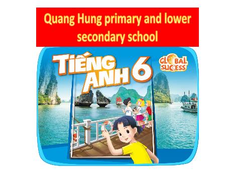 Bài giảng Tiếng Anh 6 Global Success - Unit 9: Cities Of The World - Lesson 1: Getting Started