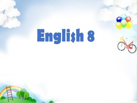 Bài giảng Tiếng Anh 8 Global Success - Unit 11: Science And Technology - Lesson 1: Getting Started Bài giảng Tiếng Anh 8 Global Success - Unit 11: Science And Technology - Lesson 1: Getting Started