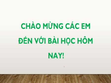 Bài giảng Toán 7 - Chương VII, Bài 1: Tổng các góc trong một tam giác