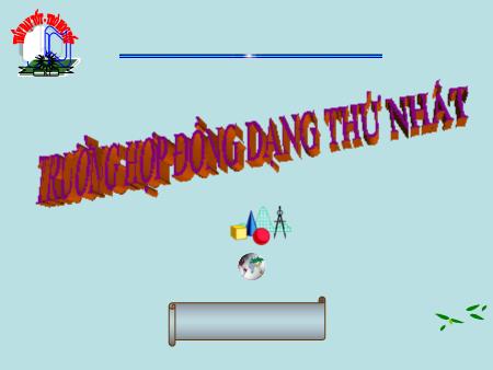 Bài giảng Toán 8 - Tiết 44: Trường hợp đồng dạng thứ nhất