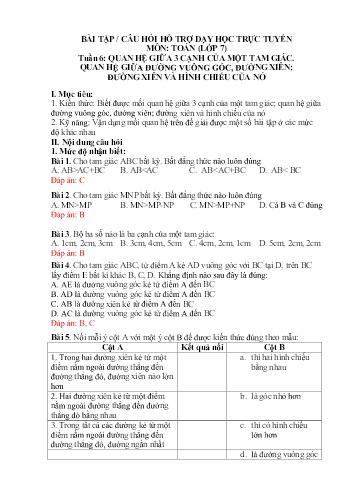 Bài tập/Câu hỏi hỗ trợ dạy học trực tuyến môn Toán 7 (Hình học) - Tuần 6: Quan hệ giữa 3 cạnh của một tam giác. Quan hệ giữa đường vuông góc, đường xiên; Đường xiên và hình chiếu của nó